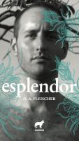El guionista Diego A. Fleischer presenta "Esplendor", su primer libro de poemas